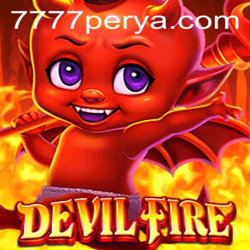 Exploring the Thrilling Universe of DevilFire: A Comprehensive Guide