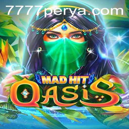 MadHitOasis: The Thrilling World of 777PERYA